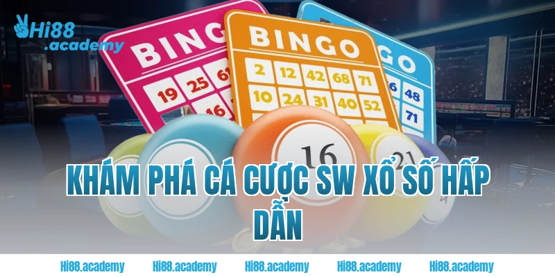Khám phá cá cược SW xổ số hấp dẫn